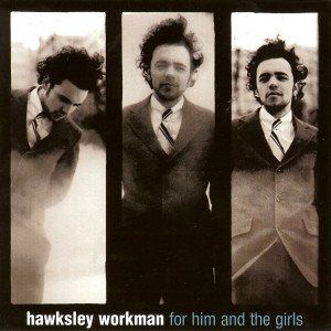 CDs: Hawksley Workman - For Him & The Girls – Neu (gemäss Beschreibung) aus Uzwil von visions77