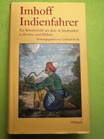 Gerhard Koch: Imhoff Indienfahrer. Ein Reisebericht
