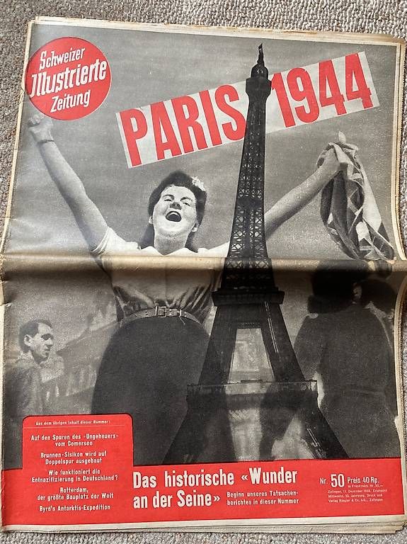 Zeitschriften & Magazine: Schweizer Illustrierte - 1944 - Befreiung von Paris – Gebraucht aus Binningen von peter.binningen