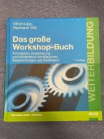 LIPP/WILL Das Grosse Workshop-Buch (Beltz, 2004)
