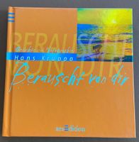 Buch "Berauscht von dir"  Gedichte von Hans Kruppa
