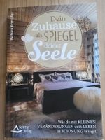 Dein Zuhause als Spiegel deiner Seele