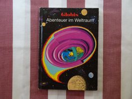 Globis Abenteuer im Weltraum - 1. Auflage 1990 - G635