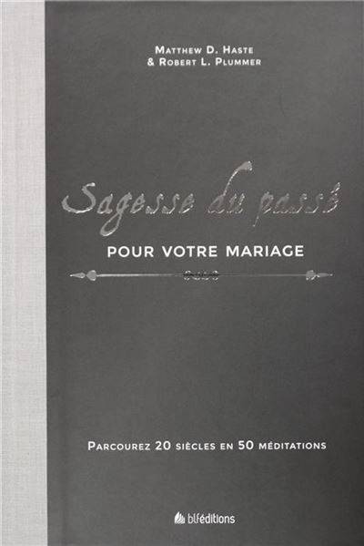 Libri: Sagesse du passé pour votre mariage – Usato da Neuchâtel venduto da Dualseele 1