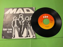 MAD - Gäld + Liebi / Hey Du - Seltene Schweizer Vinyl!