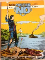 TUTTO MISTER NO #43 NELLA TERRA DEI MOROS Italy 1992 Bonelli