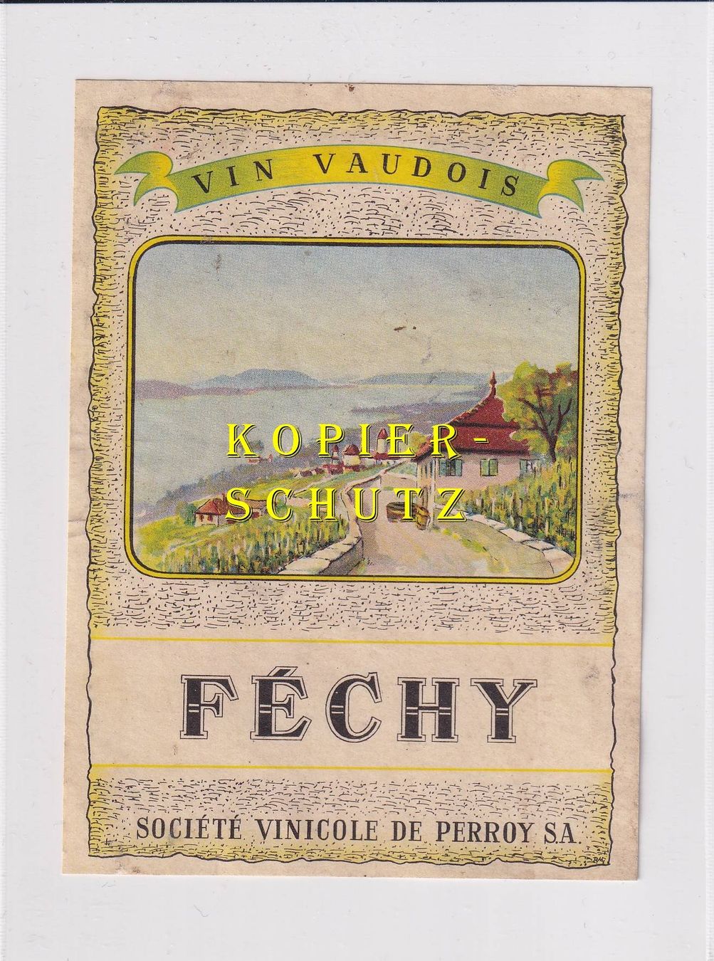 Papiere: Etikette - Féchy /bd – Gebraucht aus Hombrechtikon von Rudolf07