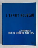 Le Corbusier - L'Esprit Nouveau, Industrie 1920-25 Top!