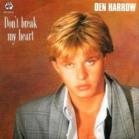 Harrow Den: Don't Break My Heart 7"