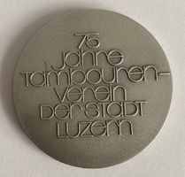 Medaille Tambourenverein Stadt Luzern 75 Jahre, 1983