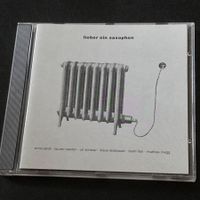 Jandl-Newton-Scherer-Dickbauer-Fian-Rüegg - Lieber Ein Sax..