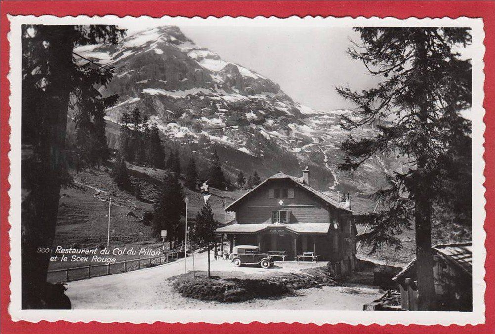 Ansichtskarten: RESTAURANT DU COL DU PILLON ET LE SCEX ROUGE – Gebraucht aus Grüningen von Kartenlaube