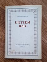 Hermann Hesse, Unterm Rad, Büchergilde Gutenberg Zürich,1952