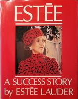 1. Ausgabe! ESTEE LAUDER Autobiografie, RARITÄT, TOP ZUSTAND
