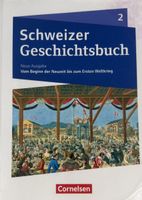 Schweizer Geschichtsbuch Neue Ausgabe Vom Beginn bis 1WK