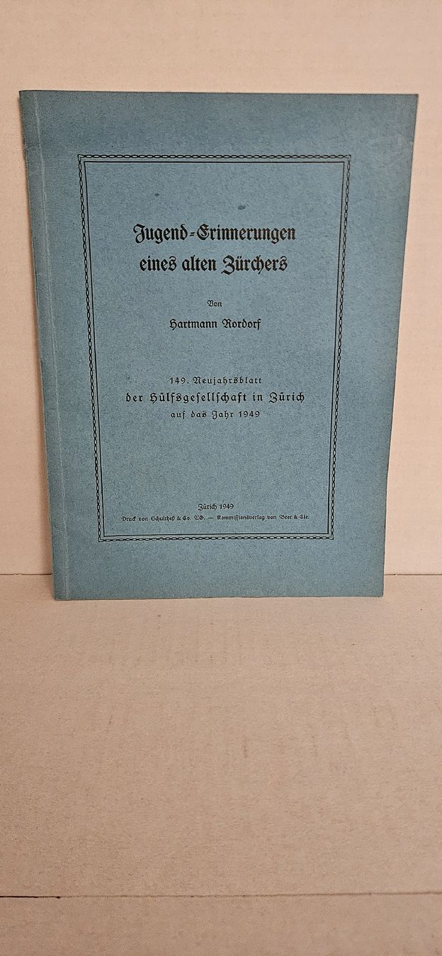 Libri: Jugend-Erinnerungen eines alten Zürichers – Usato da Wangen SZ venduto da Auction-Sea