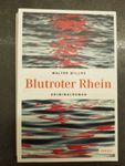 Blutroter Rhein / Walter Millns / Schaffhausen Krimi