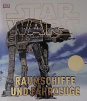 Star Wars Raumschiffe und Fahrzeuge Buch guter Zustand