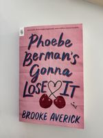 Roman Phoebe Berman's Gonna Lose It Brooke Averick neu
