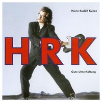 Heinz Rudolf Kunze - Gute Unterhaltung (CD)