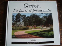 Genève: ses parcs et promenades
