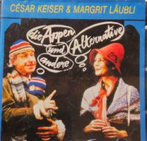 César Keiser & Margrit Läubli - Die Appen und andere...