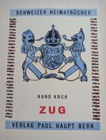 Schweizer Heimatbücher, ZUG, von Hans Koch