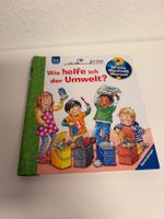 Wieso Weshalb Warum - Wie helfe ich der Umwelt
