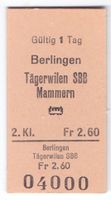 Billette Berlingen - Tägerwilen SBB - Mammern