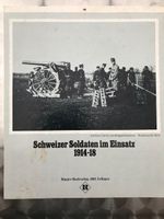 Fotokalender 1979, Schweizer Soldaten im Einsatz 1914-18