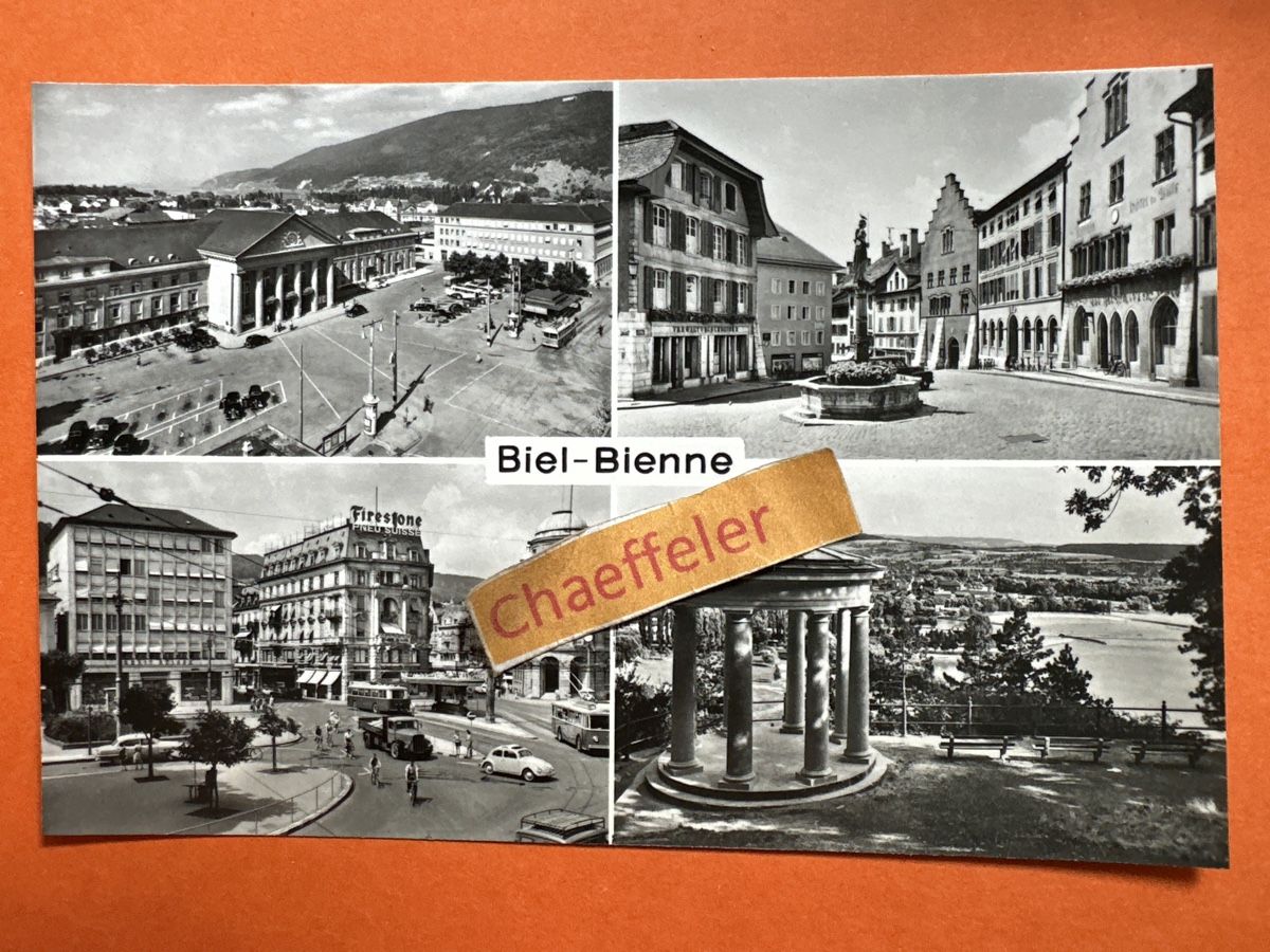 Ansichtskarten: Biel / Bienne – Gebraucht aus Zürich von Chaeffeler