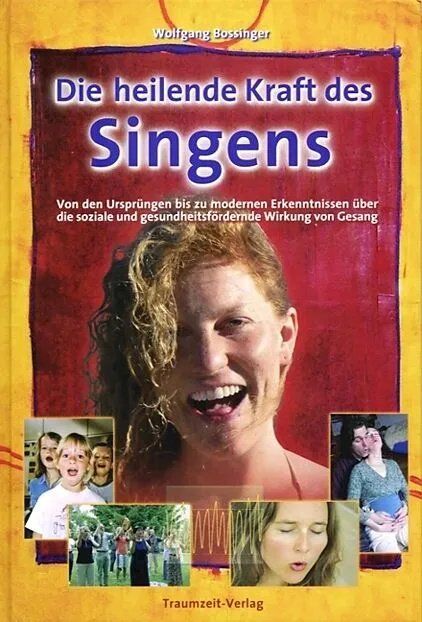 Libri: Buch - Die heilende Kraft des Singens – Nuovo e nell'imballaggio originale da Pfäffikon/SZ venduto da felima1