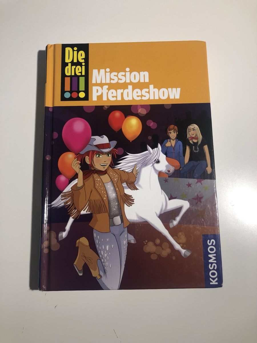 Libri: Buch die drei !!! Mission Pferdeshow – Nuovo (secondo la descrizione) da Zuchwil venduto da simge_1907