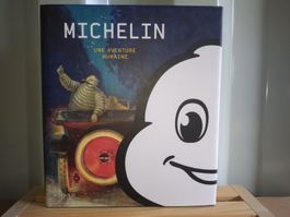 Livre Michelin : Une aventure humaine, EO TBE