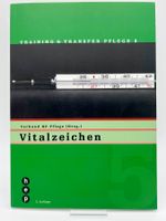 Pflegeausbildung LTT – Vitalzeichen – 3. Auflage 2015