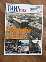 Bahn Extra - Eisenbahn im Krieg