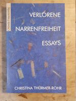 Verlorene Narrenfreiheit Christina Thürmer-Rohr Orlanda
