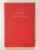 Militia helvetica Bd. II (Hans Schwarz)