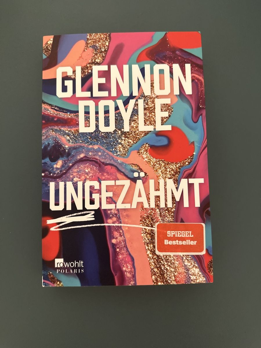 Bücher: Buch Glennon Doyle UNGEZÄHMT  – Neu (gemäss Beschreibung) aus Bremgarten b. Bern von ilonarebekka