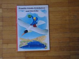 Globi  Familie Globis Erlebnisse und Streiche