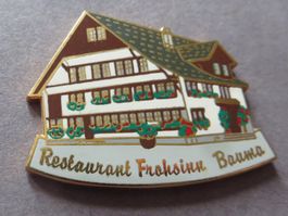 PIN, RESTAURANT FROHSINN BAUMA