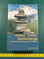 Andreas Bellasi (Hg.): Höhen, Tiefen, Zauberberge