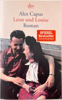 Léon und Louise – Alex Capus – Roman – dtv TB – gut gelesen