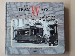 Livre : Les tramways de chez nous  (France)