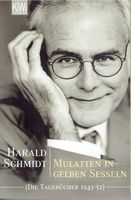 Harald Schmidt  Mulatten in gelben Sesseln