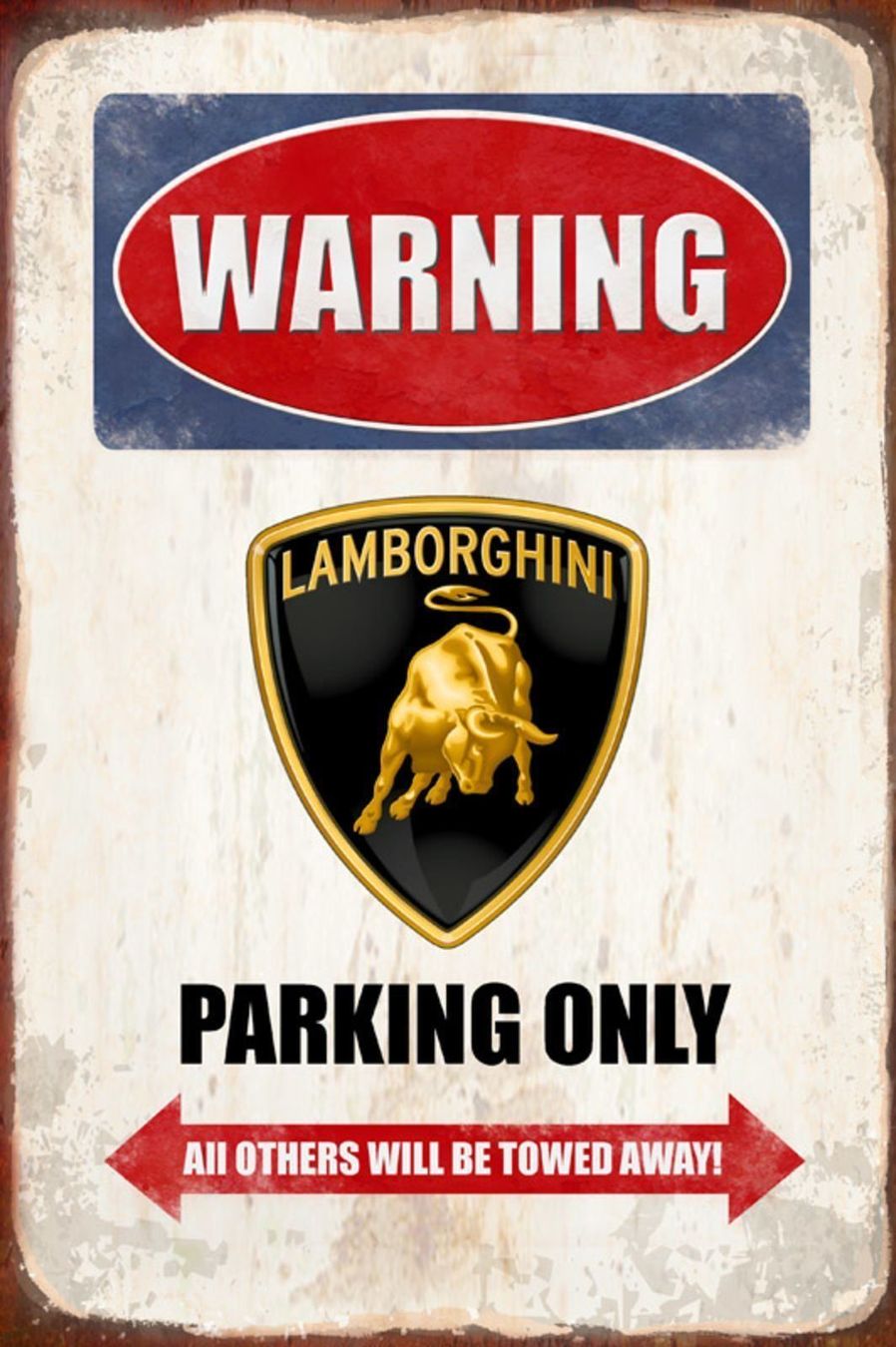 Lamborghini Schilder: Rusty Blechschild-WARNING LAMBORGHINI PA – Neu und originalverpackt aus Rupperswil von big-one-sale