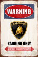 Rusty Blechschild-WARNING LAMBORGHINI PA