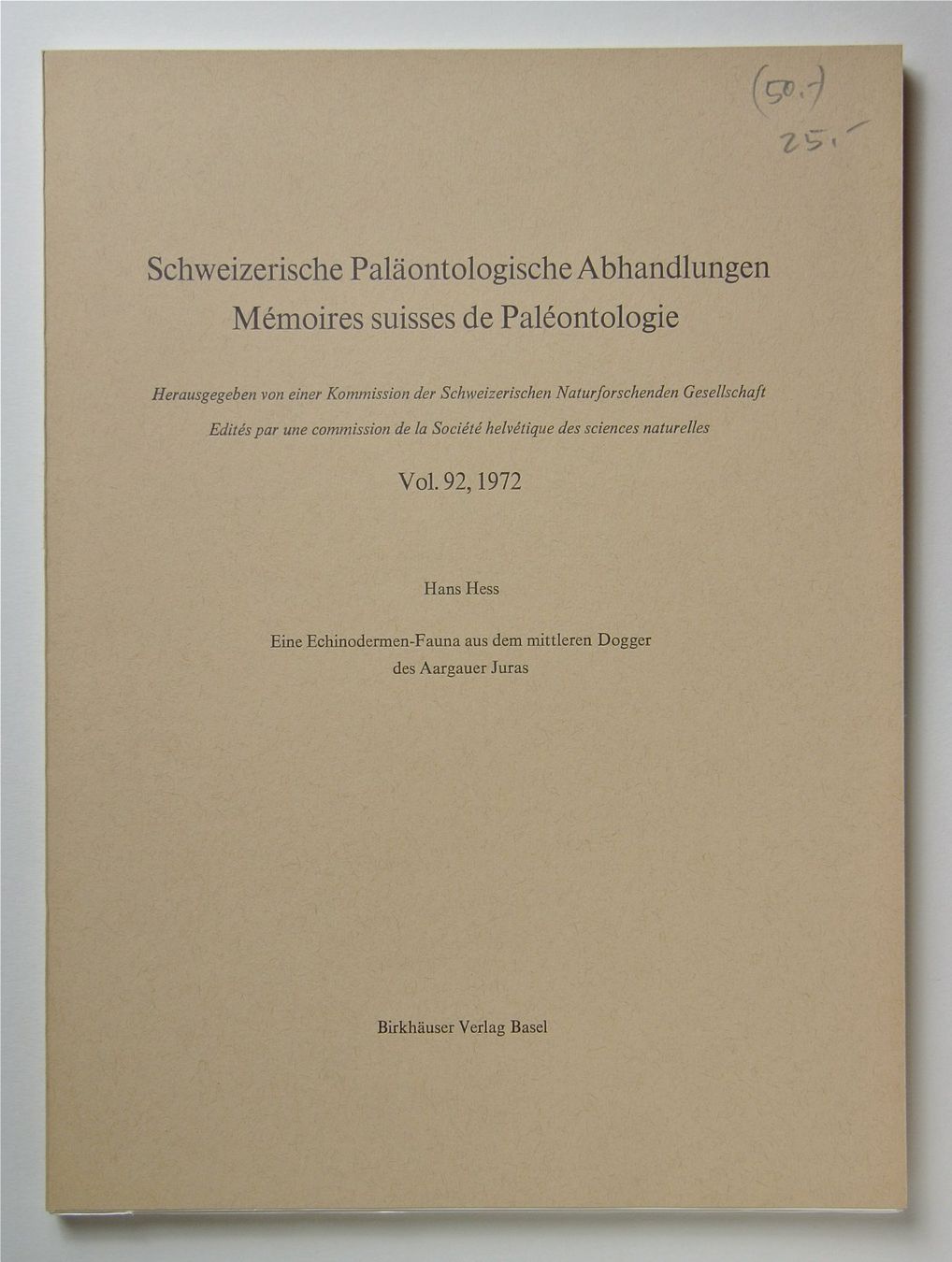 Libri: Hess, Hans. Eine Echinodermen-Fauna aus dem mittleren Dogger – Usato da Erschwil venduto da taglang