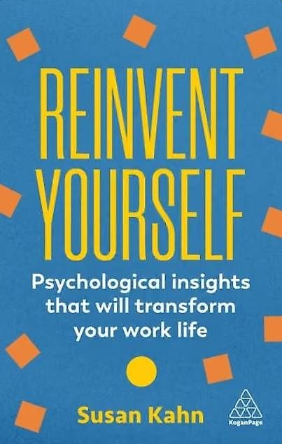 Bücher: Reinvent Yourself. Susan Kahn – Neu und originalverpackt aus Châbles FR von Monar