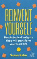 Reinvent Yourself. Susan Kahn